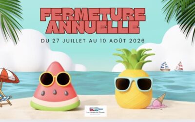 Fermeture estivale 2026